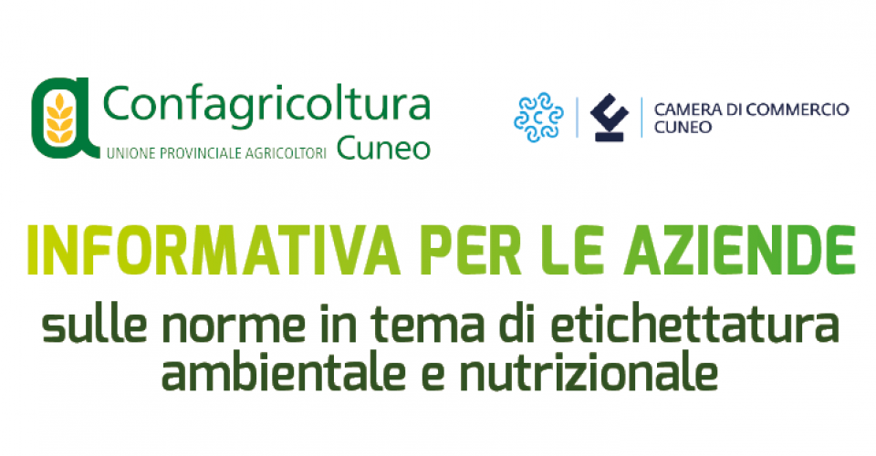 Etichettatura ambientale e nutrizionale: disponibile l’informativa per le aziende vitivinicole, realizzata con la CCIAA di Cuneo